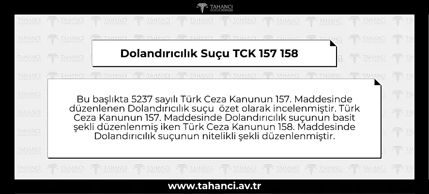 Dolandırıcılık Suçu TCK 157 158 - haddievite.info