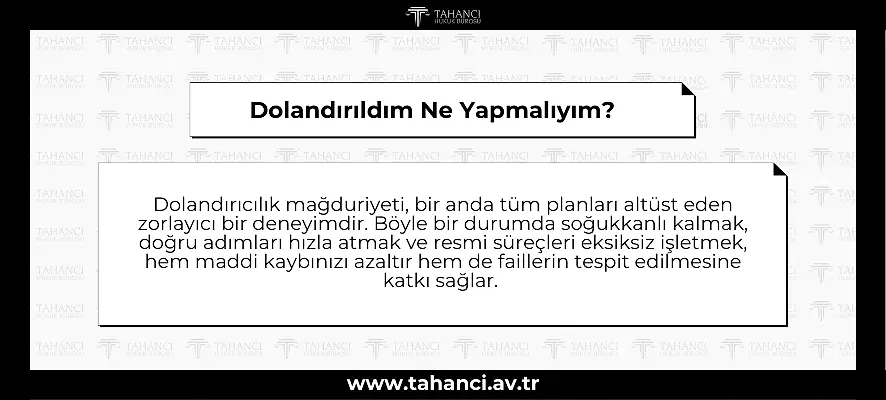 Dolandırıldım Ne Yapmalıyım - haddievite.info