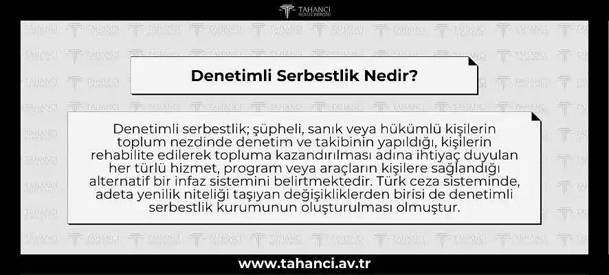 Denetimli Serbestlik Nedir - haddievite.info