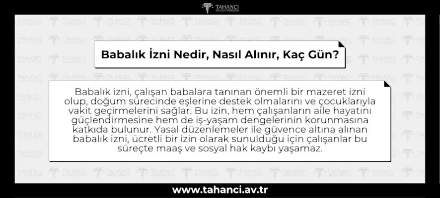 Babalık İzni Nedir, Nasıl Alınır, Kaç Gün - haddievite.info